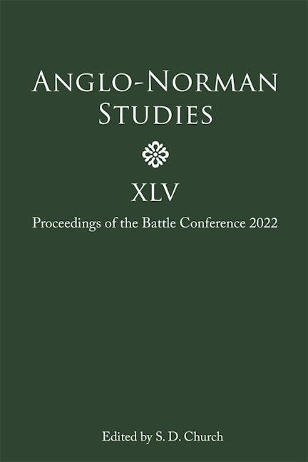 Book cover image for Anglo-Norman Studies XLV ISBN: 9781783277513
